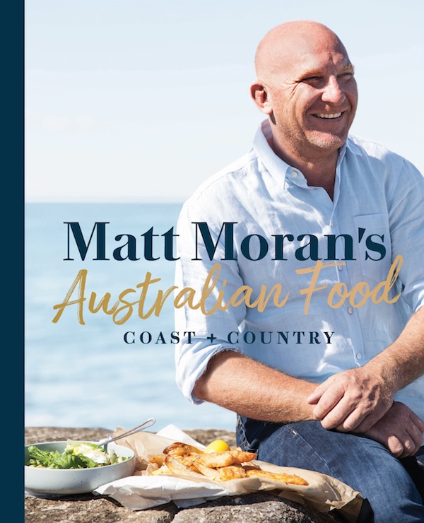 cookbook matt moran's australian Food